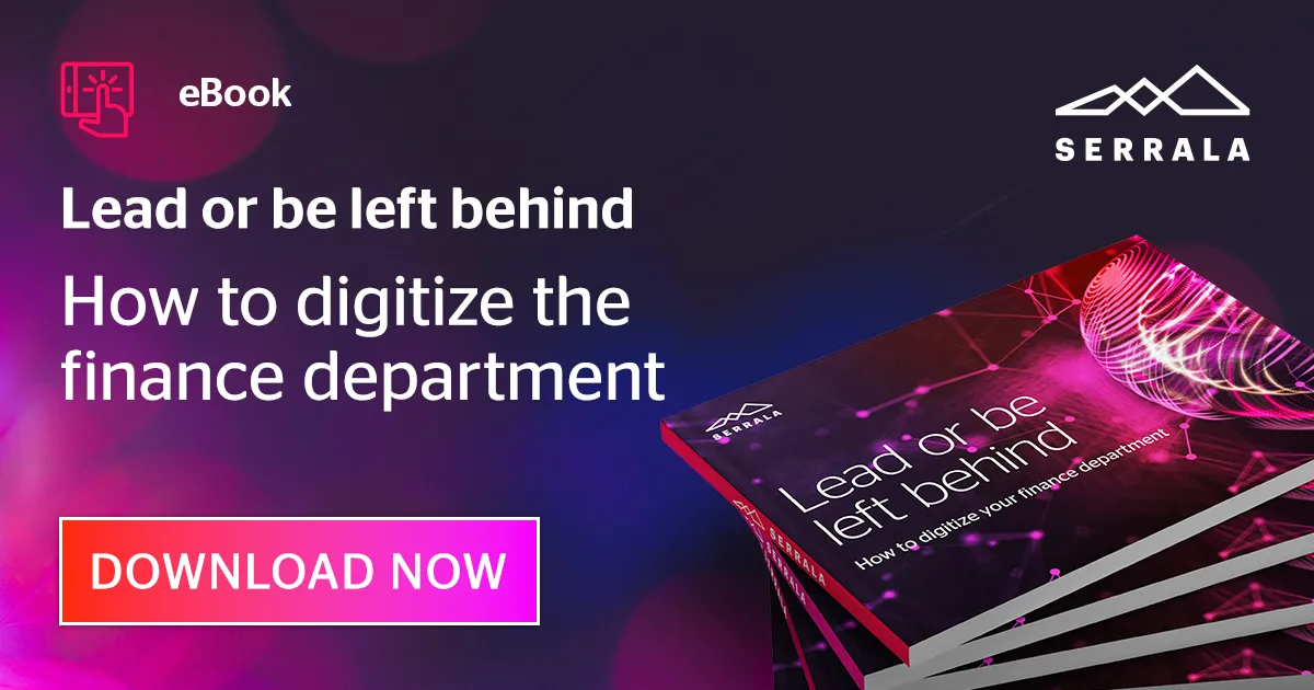 Lead or be left behind - How to digitize your finance department